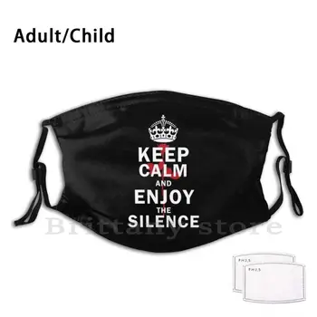 Keep The Silence Rose Adult Kids Reusable Фпч2.5 Filter Mask Devotee Devotees Keep Спокойно Keep Спокойно Mode Dm Dave Gahan Enjoy The