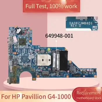 DA0R23MB6D1 DA0R23MB6D0 за HP Pavillion G4-1000 G6 G7 дънна платка на лаптоп 649948-001 645521-001 641339-001 дънна платка на лаптоп