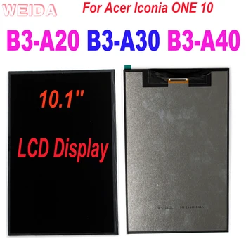 ААА + смяна на LCD дисплей за Acer Iconia ONE 10 B3-A20 A5008 LCD дисплей B3-A30 A6003 B3-A40 подмяна на LCD екрана на безплатни инструменти