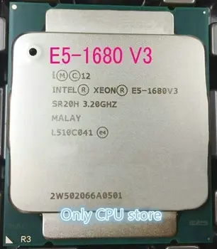 Оригиналния Cpu Intel Xeon E5-1680V3 CPU 3.20 GHz 20M 8-ядрен 22NM LGA2011-3 140W E5 1680V3 Processor E5 1680 V3