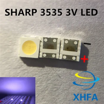 1000PCS SHARP High Power LED LED Backlight 2W 3535 3V 6V студено бяло 135LM TV Application