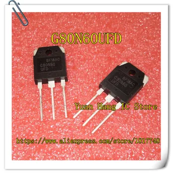 10 бр. / лот G80N60 G80N60UFD G80N60 UFD SGH80N60UFD TO-247 MOS полеви транзистор