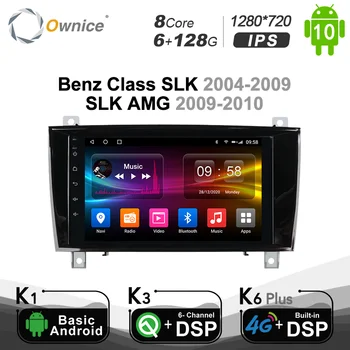 6G + 128G Ownice Android10.0 IPS кола DVD за да Benz SLK Class 2004-2009 / SLK AMG 2009-2010 Octa Core DSP 4G LTE SPDIF 1280*720