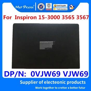 нов оригинален лаптоп и LCD дисплей на задната част на кутията на горния капак на екрана опаковки за Dell Inspiron 15 15-3000 3565 3567 0VJW69 VJW69 460. 0AH01. 0011