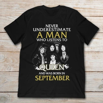 Марката никога не подценява човек,който слуша Queen и е роден през септември тениска MenShort Sleeve-T-Shirt